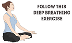 Follow This Deep Breathing Exercise